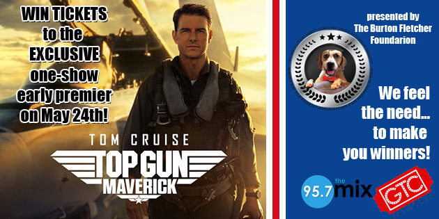Win tickets to the early premier of Top Gun: Maverick!